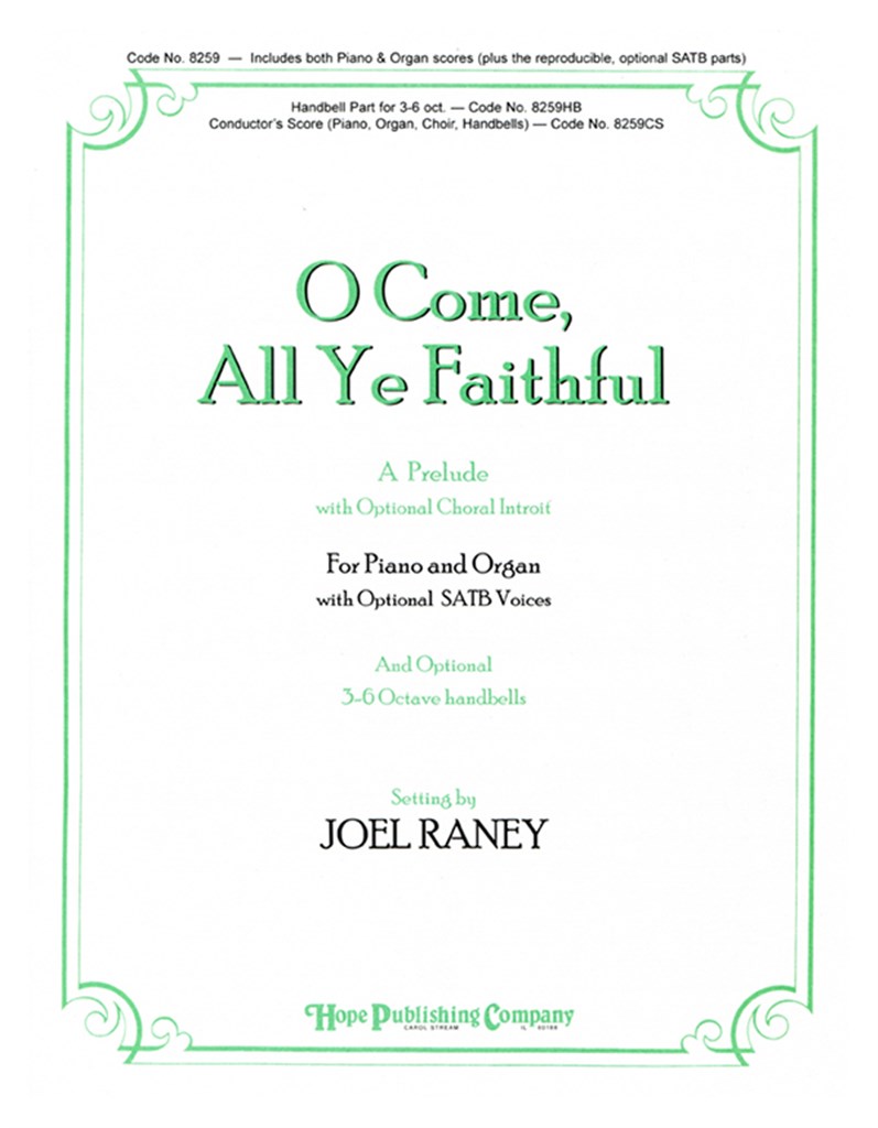 O Come, All Ye Faithful
